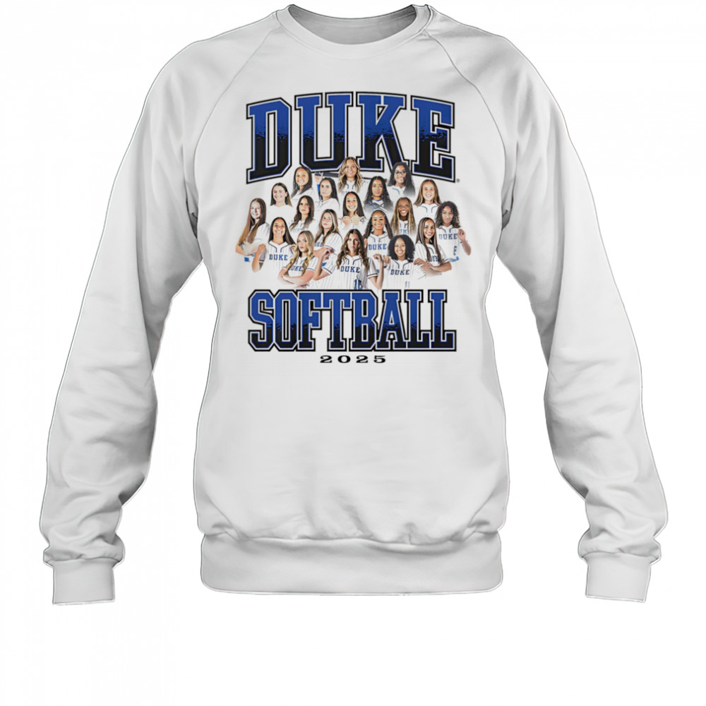 2025 Duke Softball Team shirt Sweatshirt