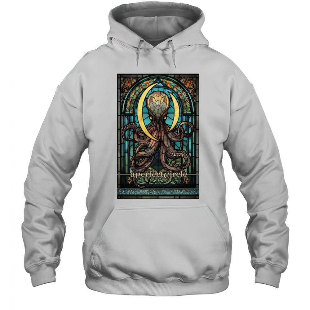 A Perfect Circle Hard Rock Live Hollywood Florida May 6 2025 Concert t-shirt Hoodie