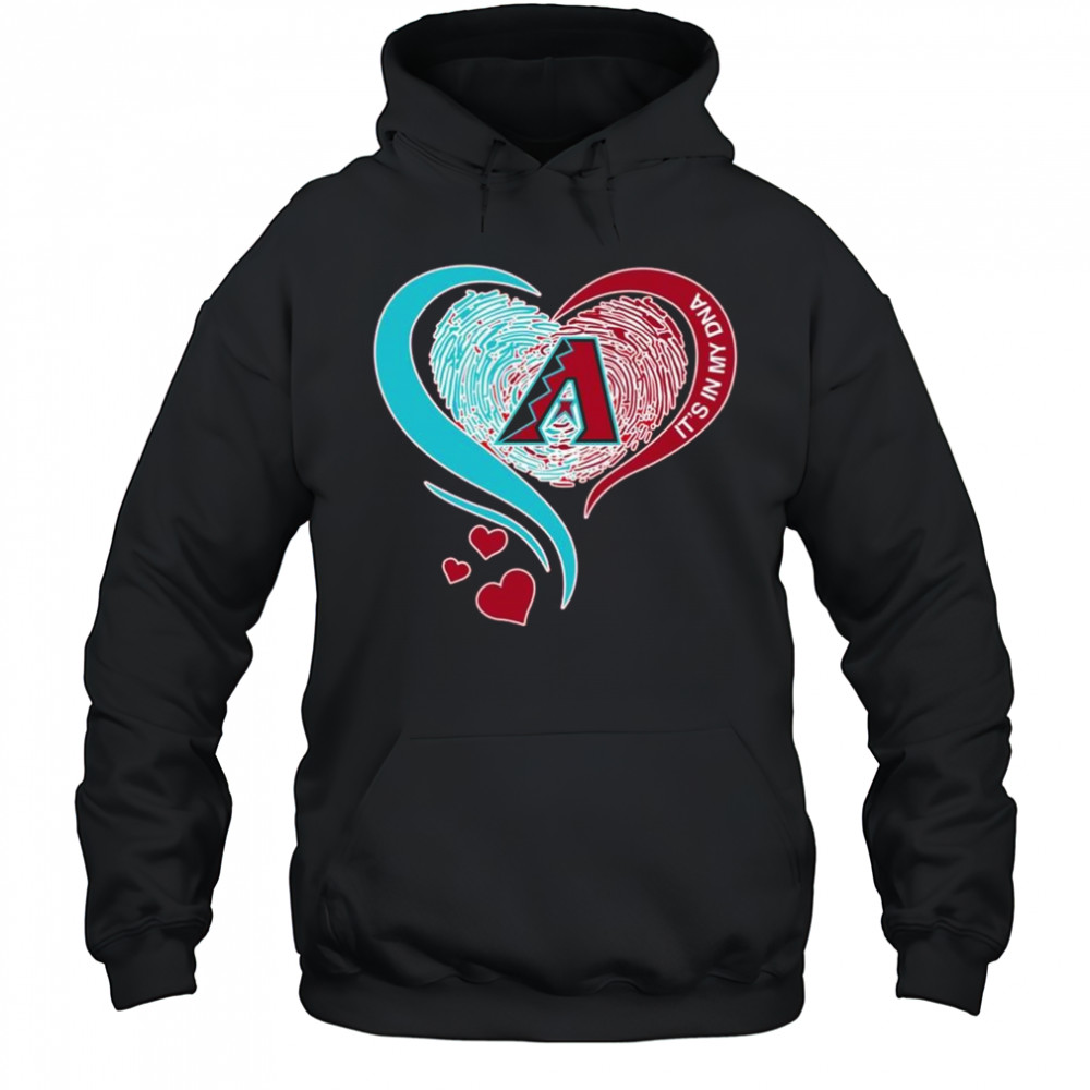 Arizona Diamondbacks Heart It’s My DNA 2025 Shirt Hoodie