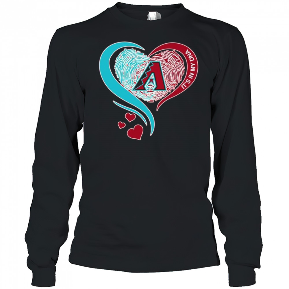 Arizona Diamondbacks Heart It’s My DNA 2025 Shirt Long Sleeved