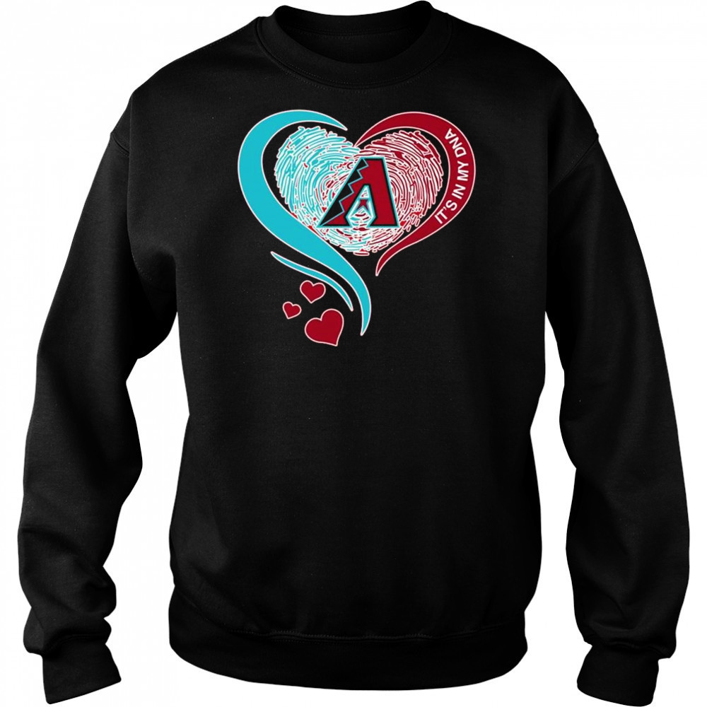 Arizona Diamondbacks Heart It’s My DNA 2025 Shirt Hoodie