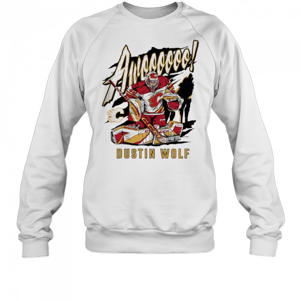 Awooo Dustin Wolf Calder Trophy shirt Sweatshirt