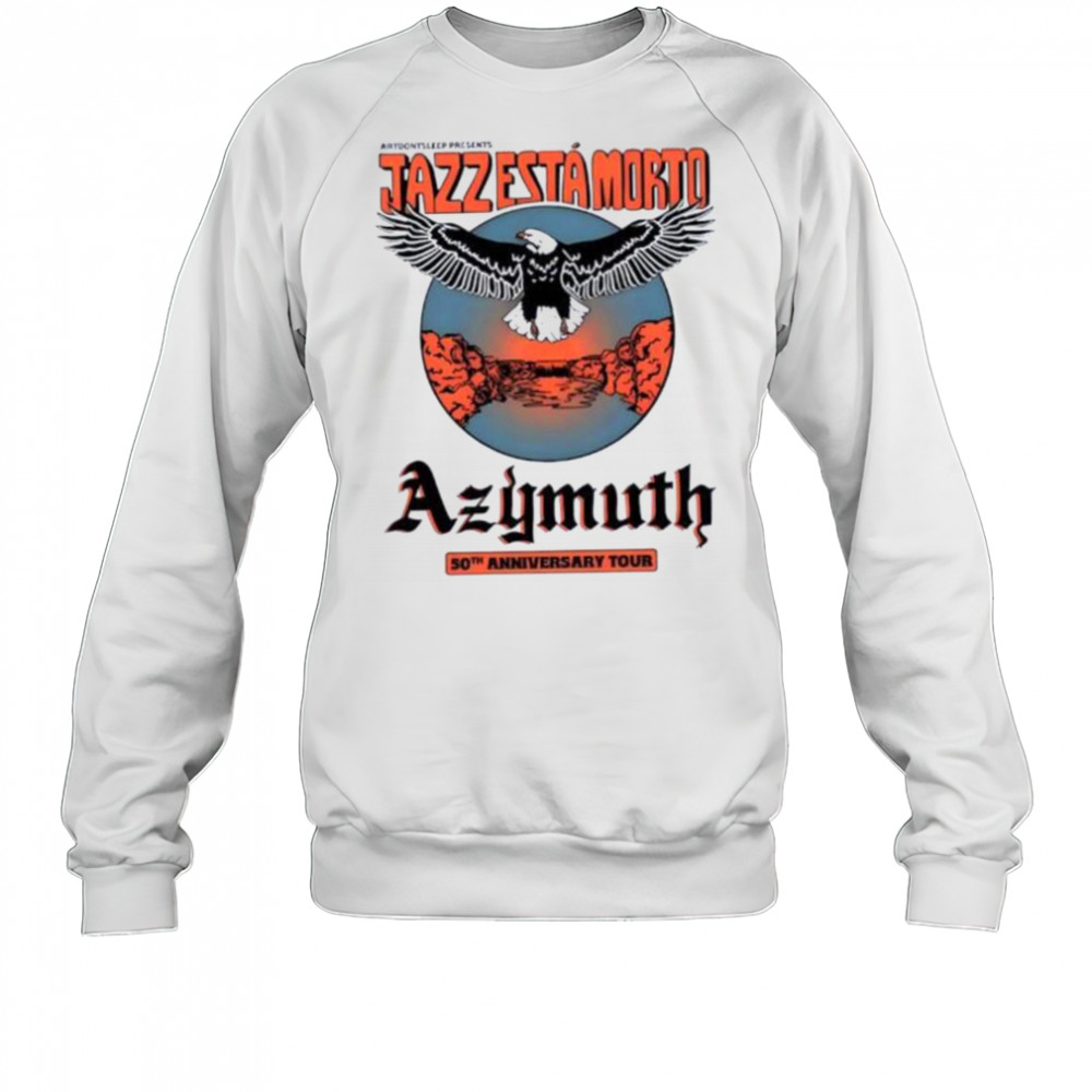 Azymuth Band 50th Anniversary Tour 2025 shirt Sweatshirt