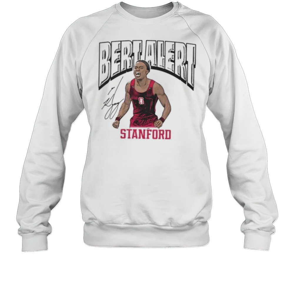 Bert Alert Stanford Cardinal cartoon signature shirt Sweatshirt