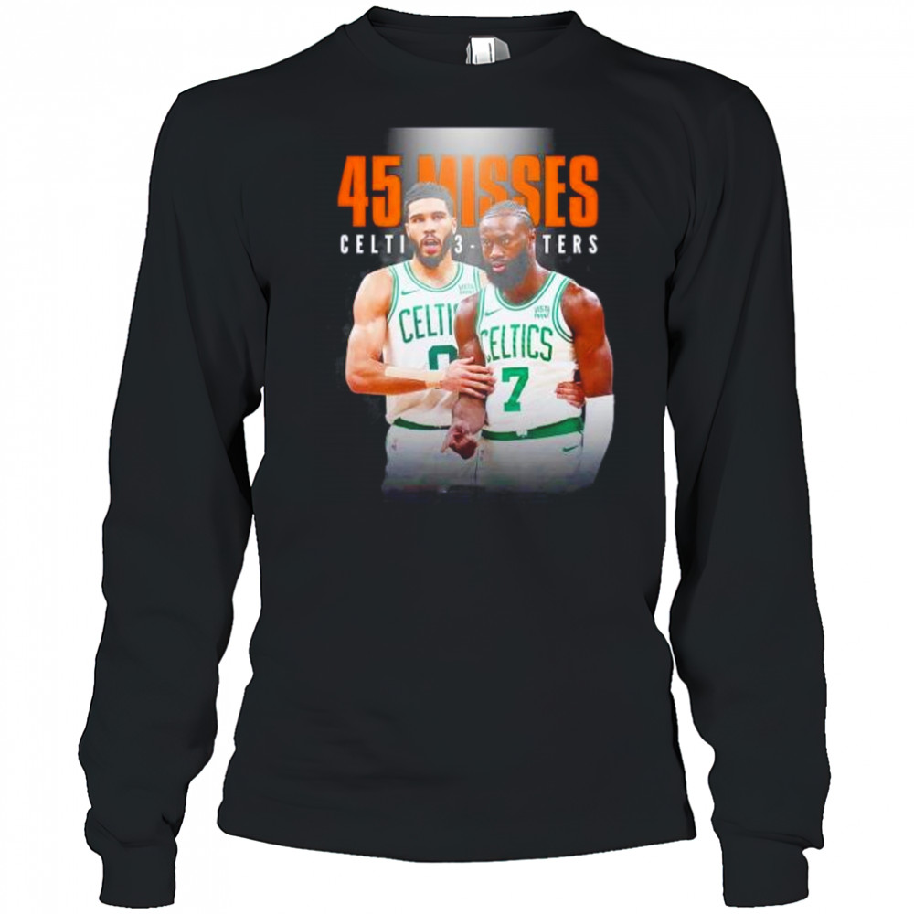 Boston Celtics Jayson Tatum and Jaylen Brown 45 missed 3 pointers shirt Long Sleeved