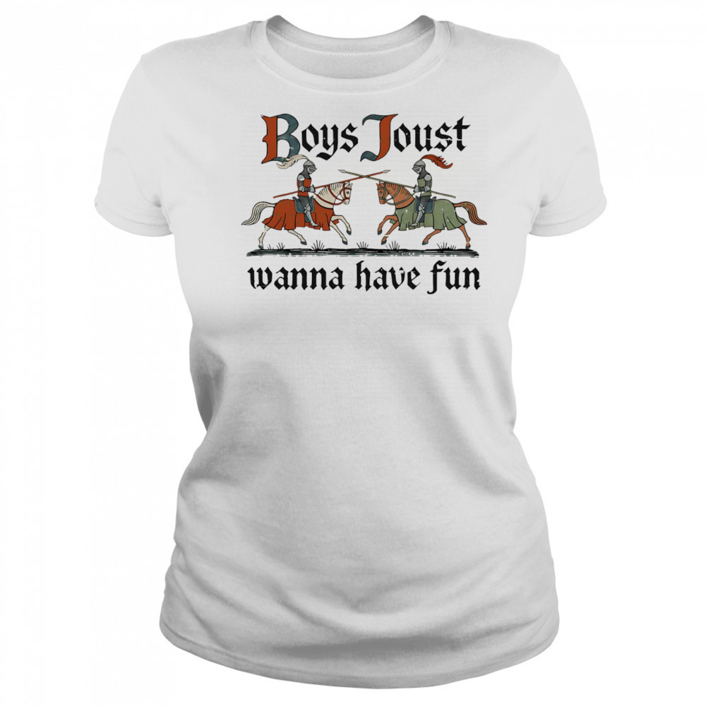Boys Joust wanna have fun shirt Women's T-shirt