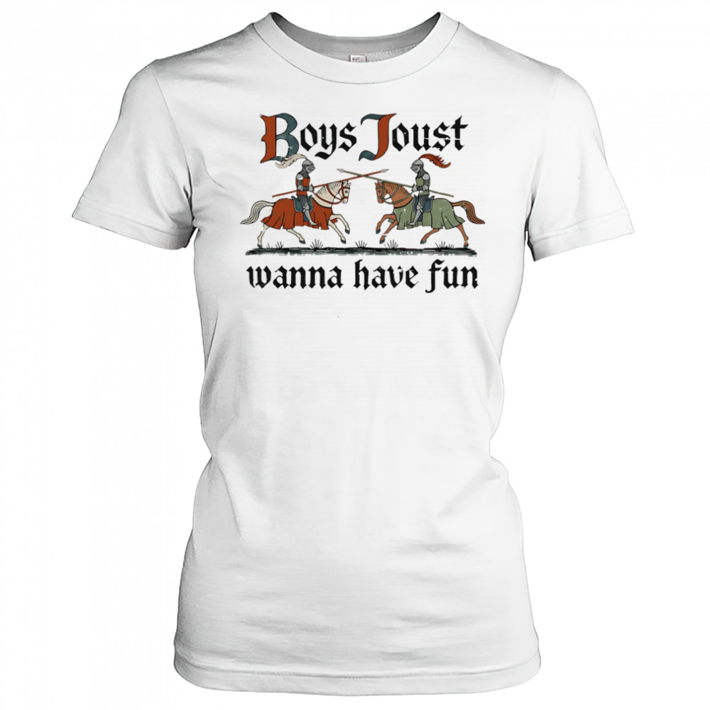 Boys Joust wanna have fun shirt Women's T-shirt