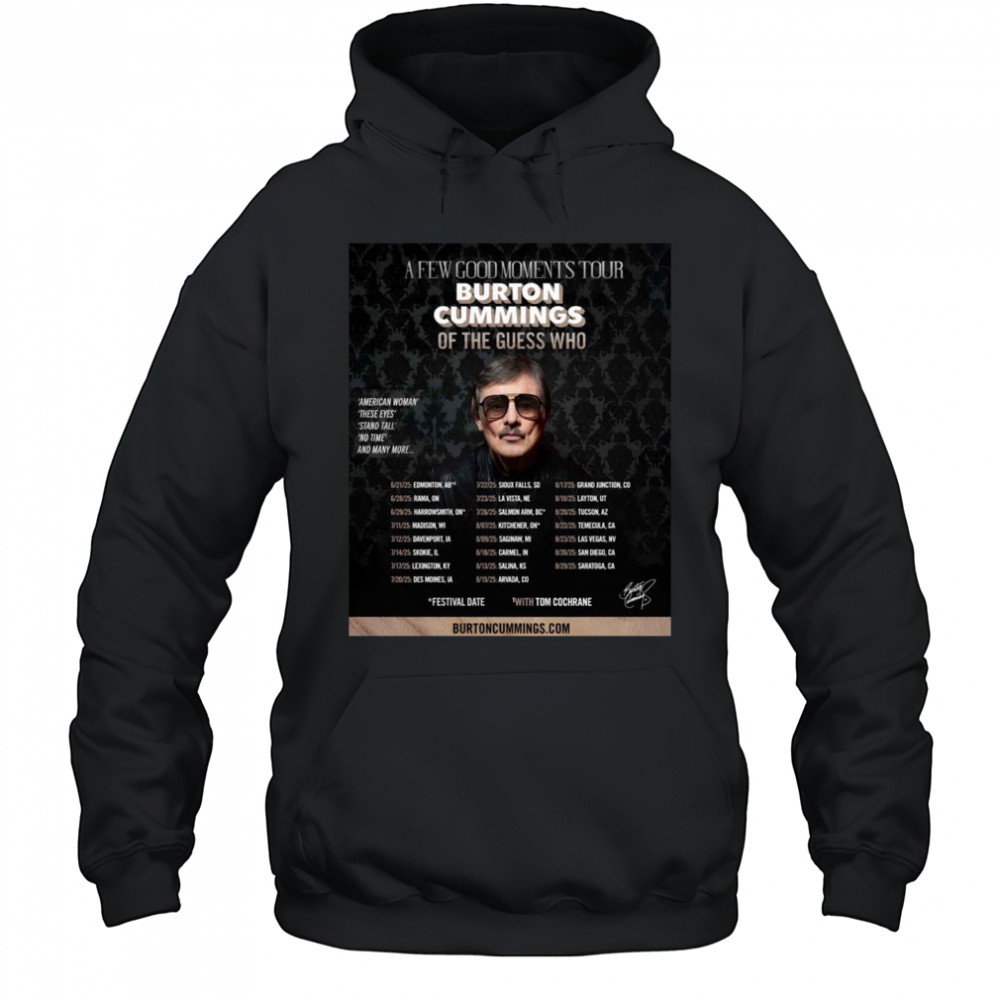 Burton Cummings Reveals North American Tour Plans 2025 Shirt Hoodie