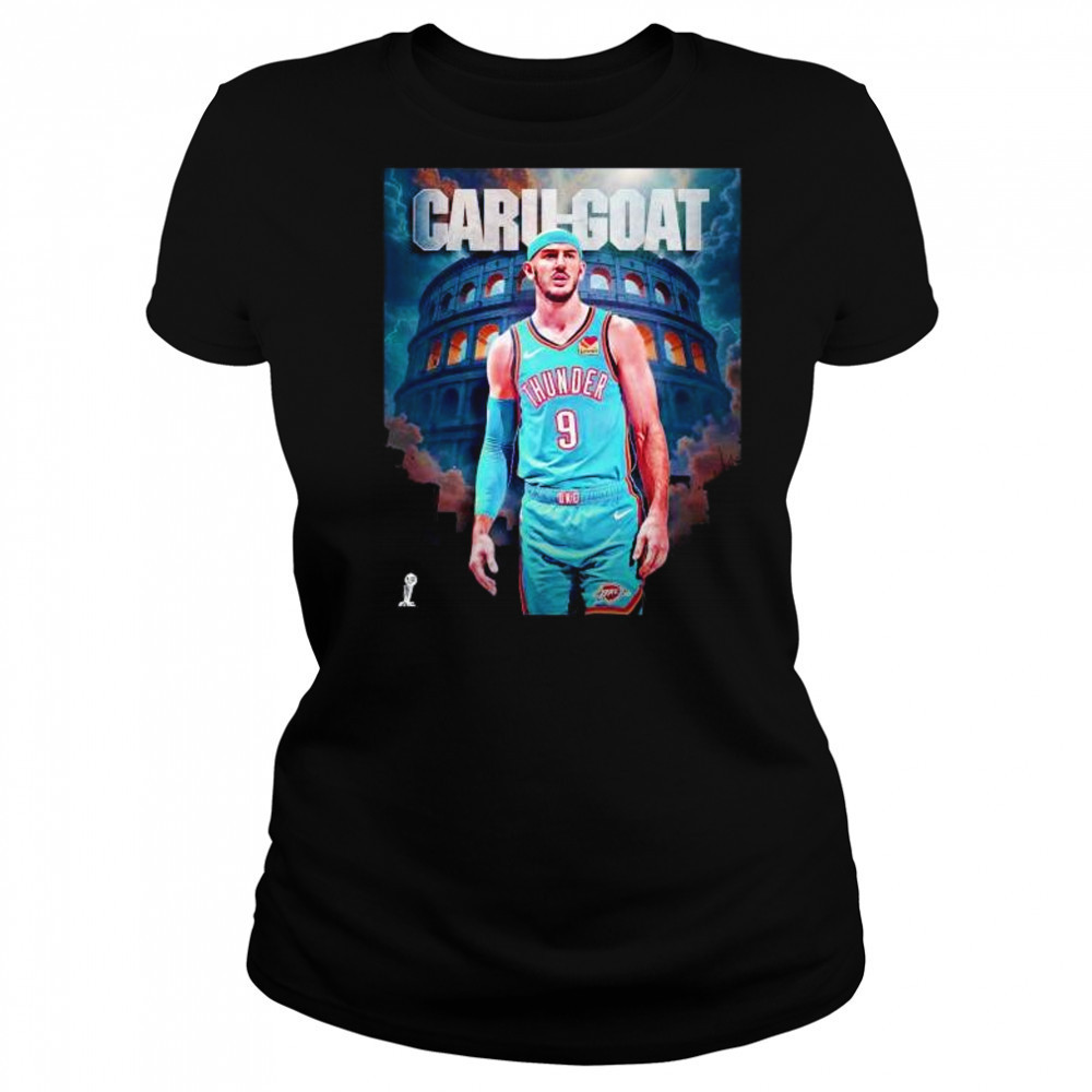 Caru goat Alex Caruso player in NBA history Oklahoma City Thunder shirt Women's T-shirt