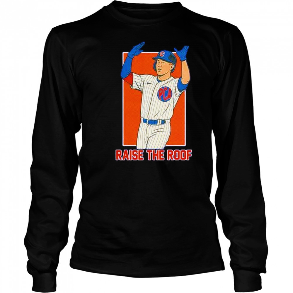 Chicago Cubs PCA raise the roof comic shirt Long Sleeved