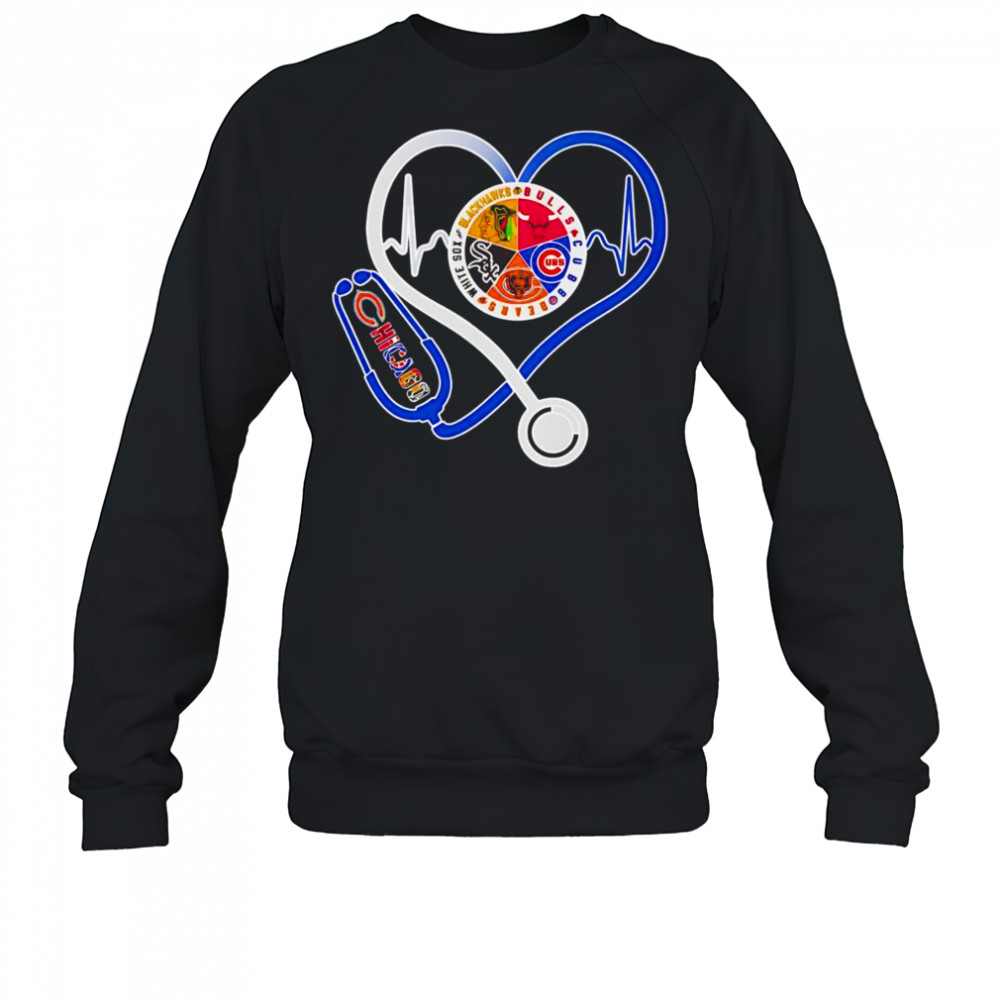 Chicago sports heart stethoscope shirt Sweatshirt