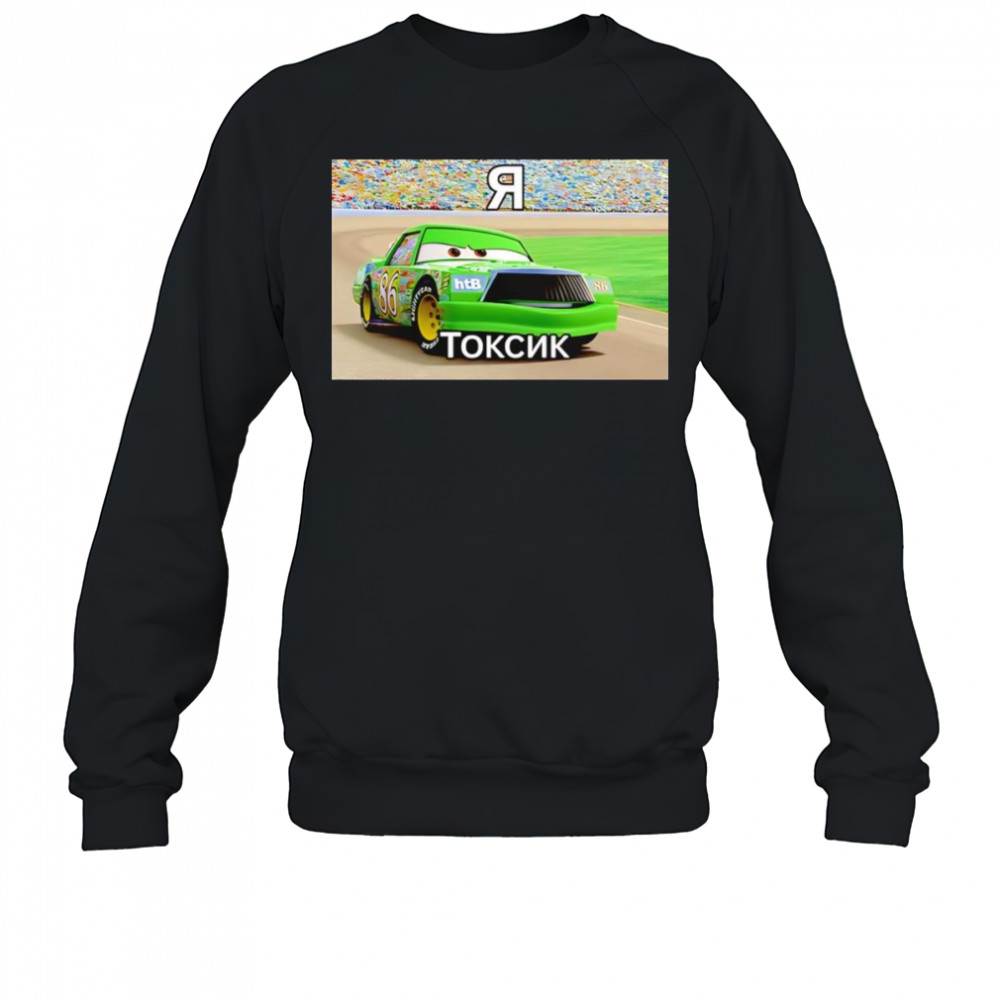 Chick Hicks Токсик shirt Sweatshirt