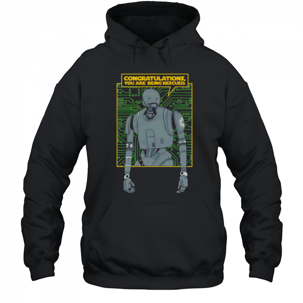 Congratulations you are being Rescued shirt Hoodie