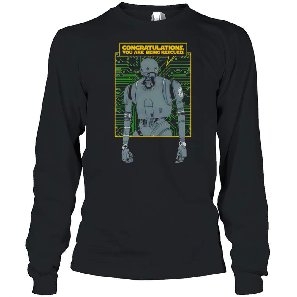 Congratulations you are being Rescued shirt Long Sleeved