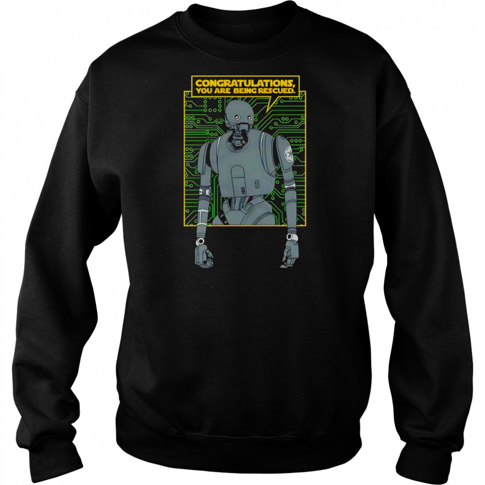 Congratulations you are being Rescued shirt Hoodie