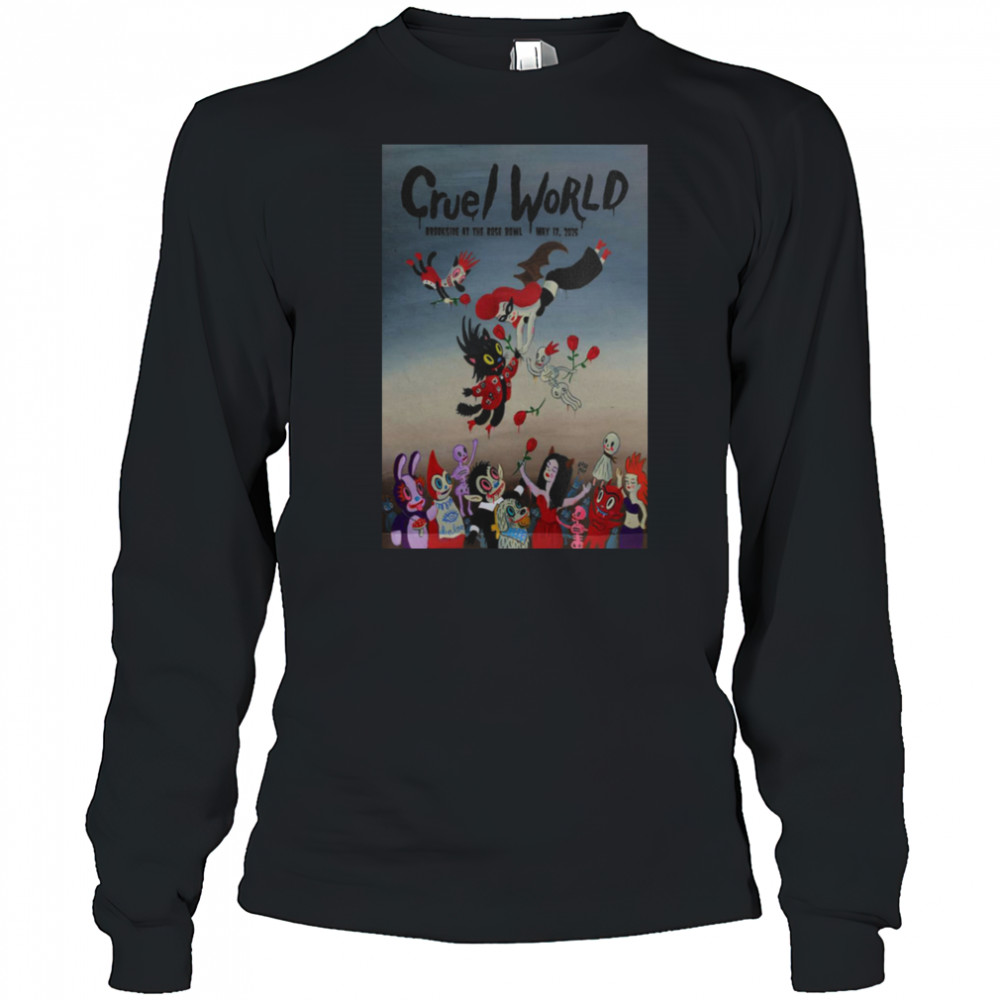 Cruel World Brookside Golf Course Pasadena CA May 17 2025 Tour Shirt Long Sleeved