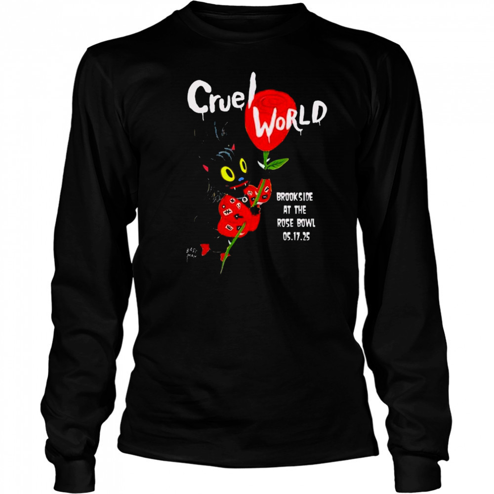 Cruel World Brookside Golf Course Pasadena, CA May 17 2025 Tour t-shirt Long Sleeved