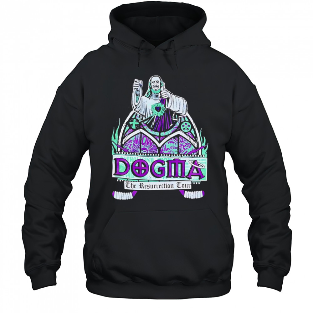 Dogma the resurrection tour shirt Hoodie