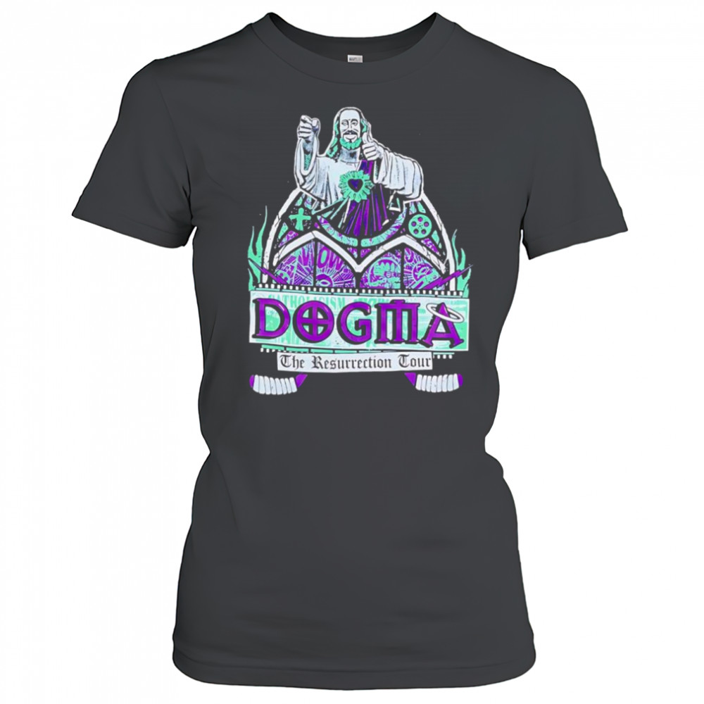 Dogma the resurrection tour shirt Women's T-shirt