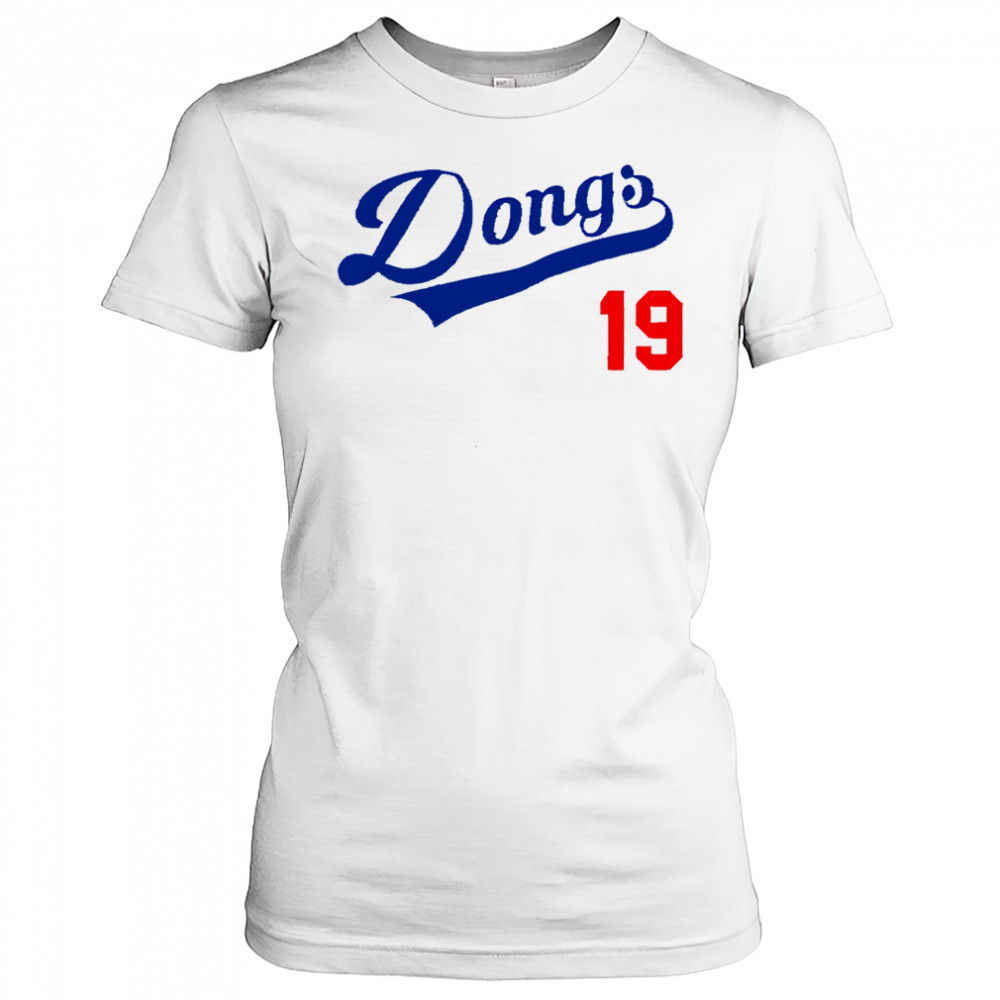 Dongs 19 LA Dodgers shirt Women's T-shirt