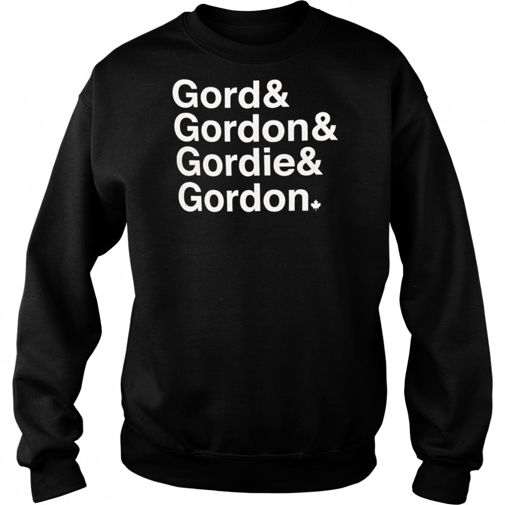 Gord Gordon Gordie Gordon shirt Hoodie
