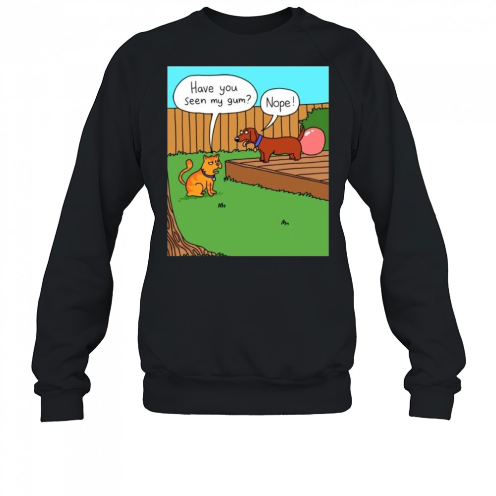 Happy Taco Tuesday Have You Seen My Gum Nope Lady Lawyer t-shirt Sweatshirt