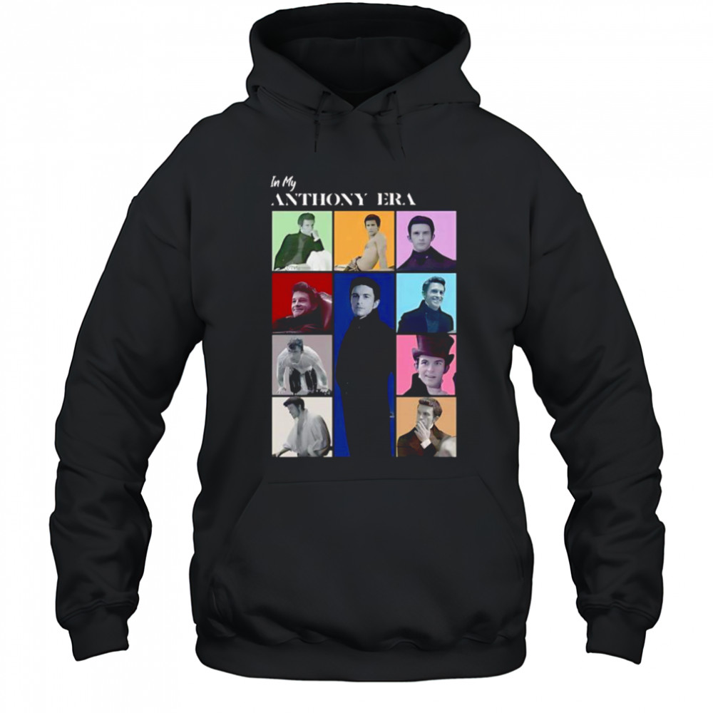 In My Anthony Bridgerton Era shirt Hoodie