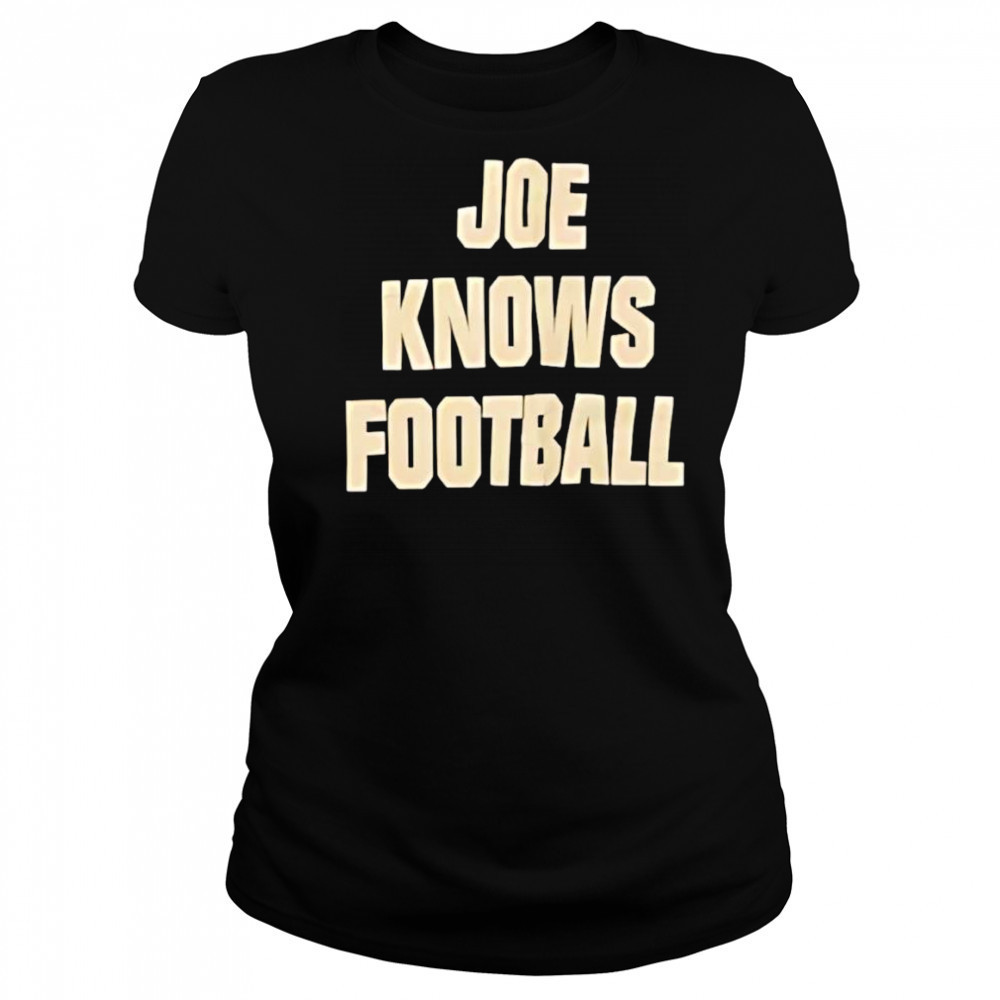 Joe knows football shirt Women's T-shirt