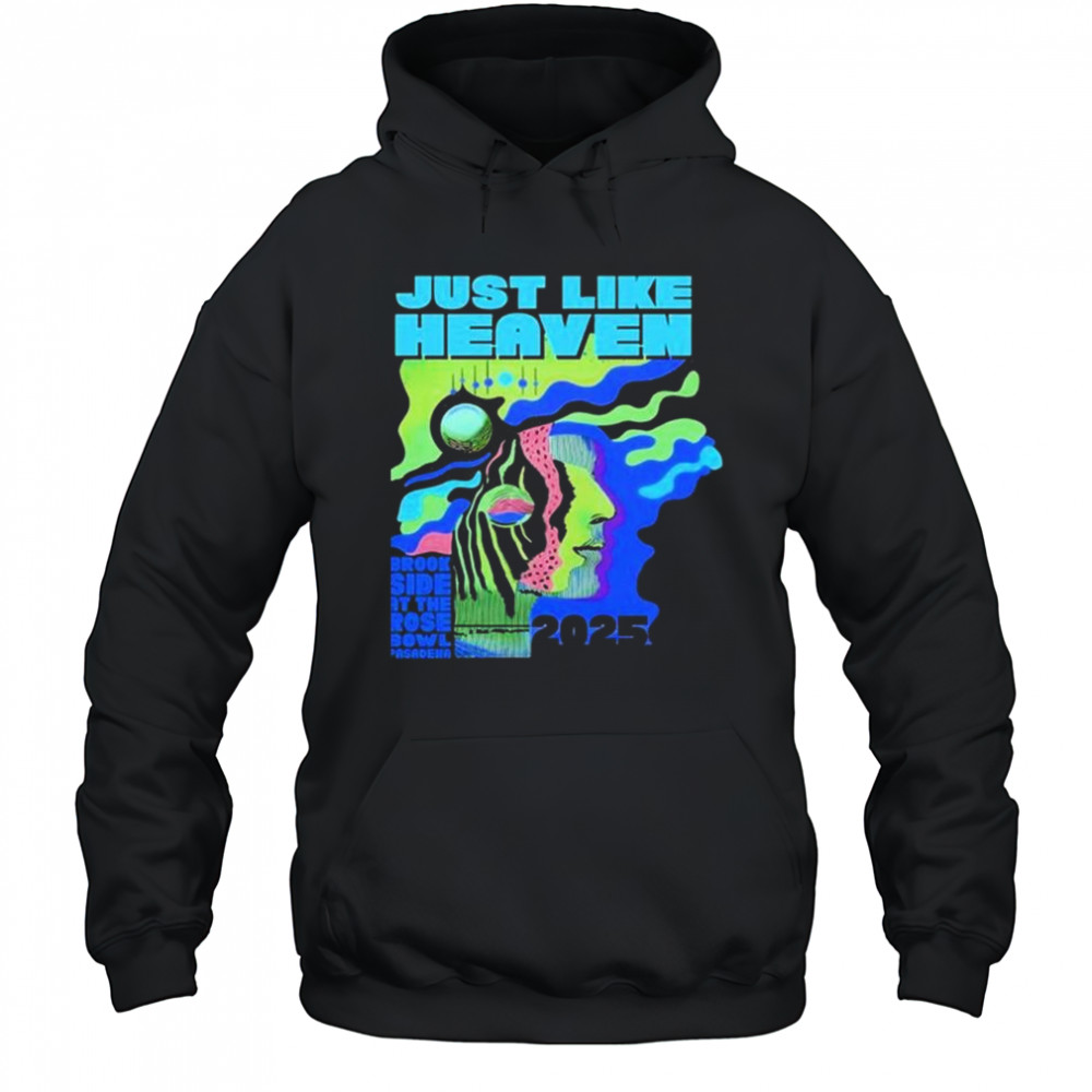 Just Like Heaven Time & Space Lineup Brookside At The Rose Bowl Pasadena 2025 t-shirt Hoodie