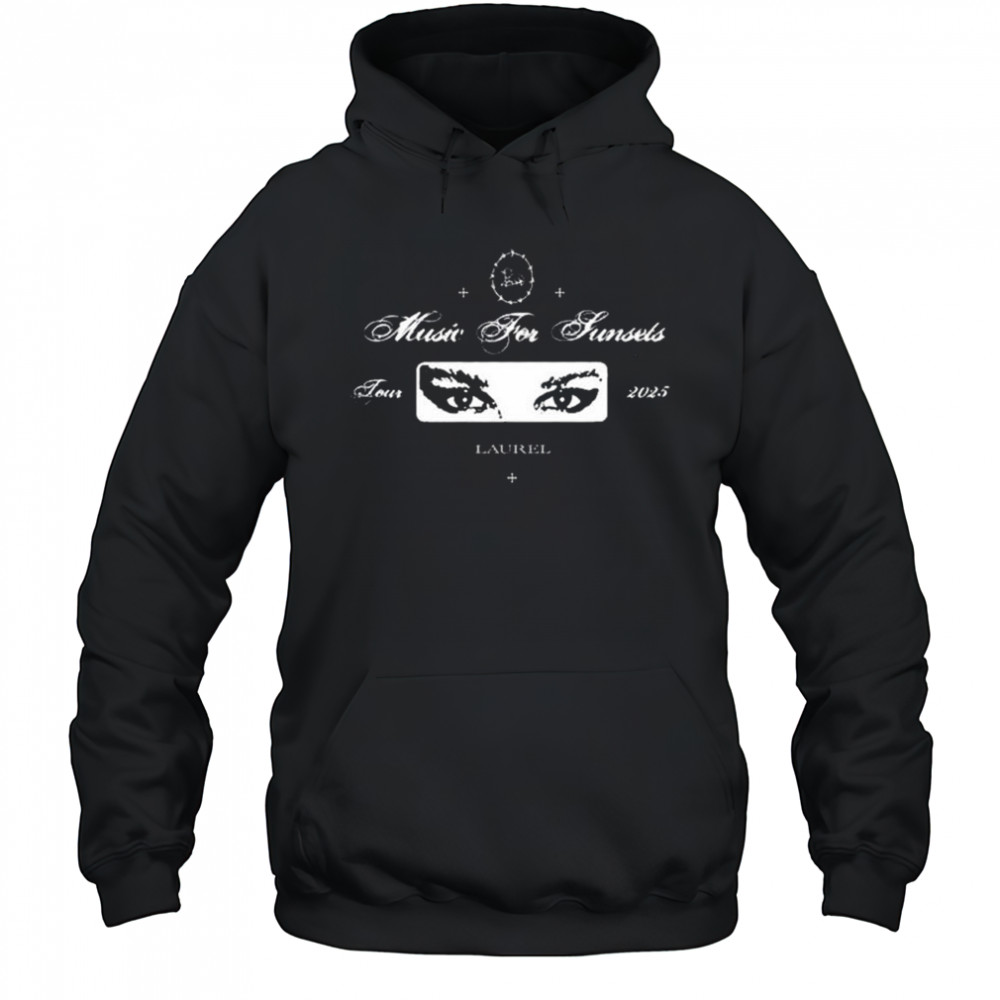 Laurel Music For Sunsets Tour 2025 t-shirt Hoodie