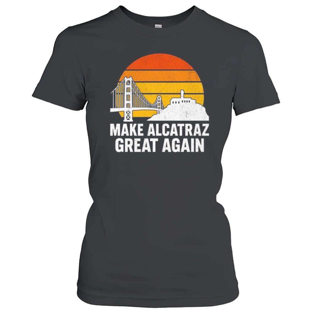 Make Alcatraz Great Again Vintage Sunset Shirt Women's T-shirt