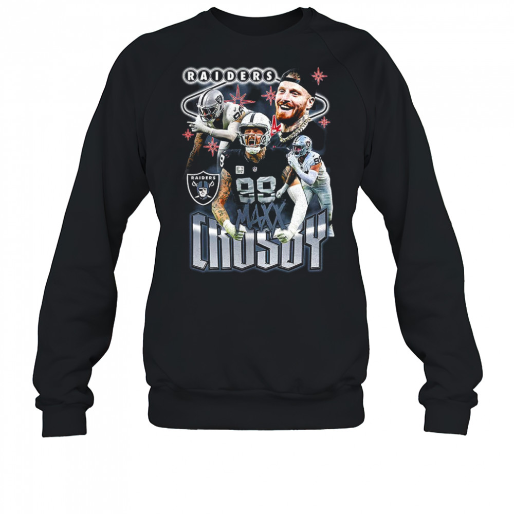 Maxx Crosby Las Vegas Raiders Notorious Player Graphic shirt Sweatshirt