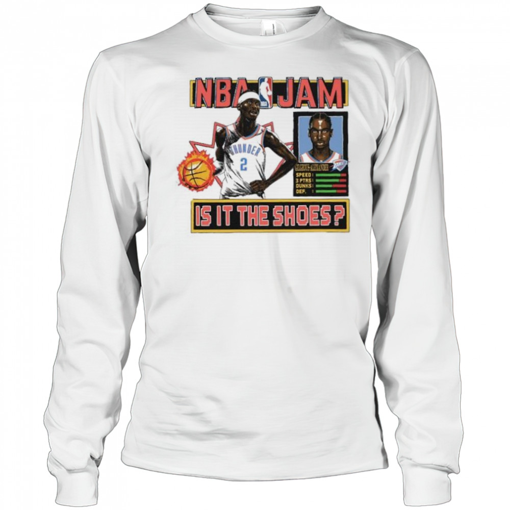 NBA Jam Shai Gilgeous-Alexander Oklahoma City Thunder is it the shoes shirt Long Sleeved