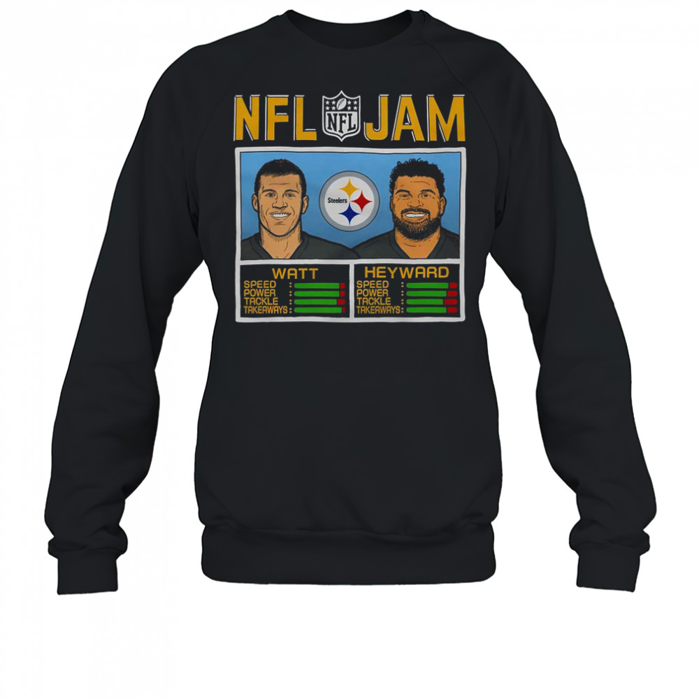 NFL Jam Steelers Watt And Heyward T-Shirt Sweatshirt