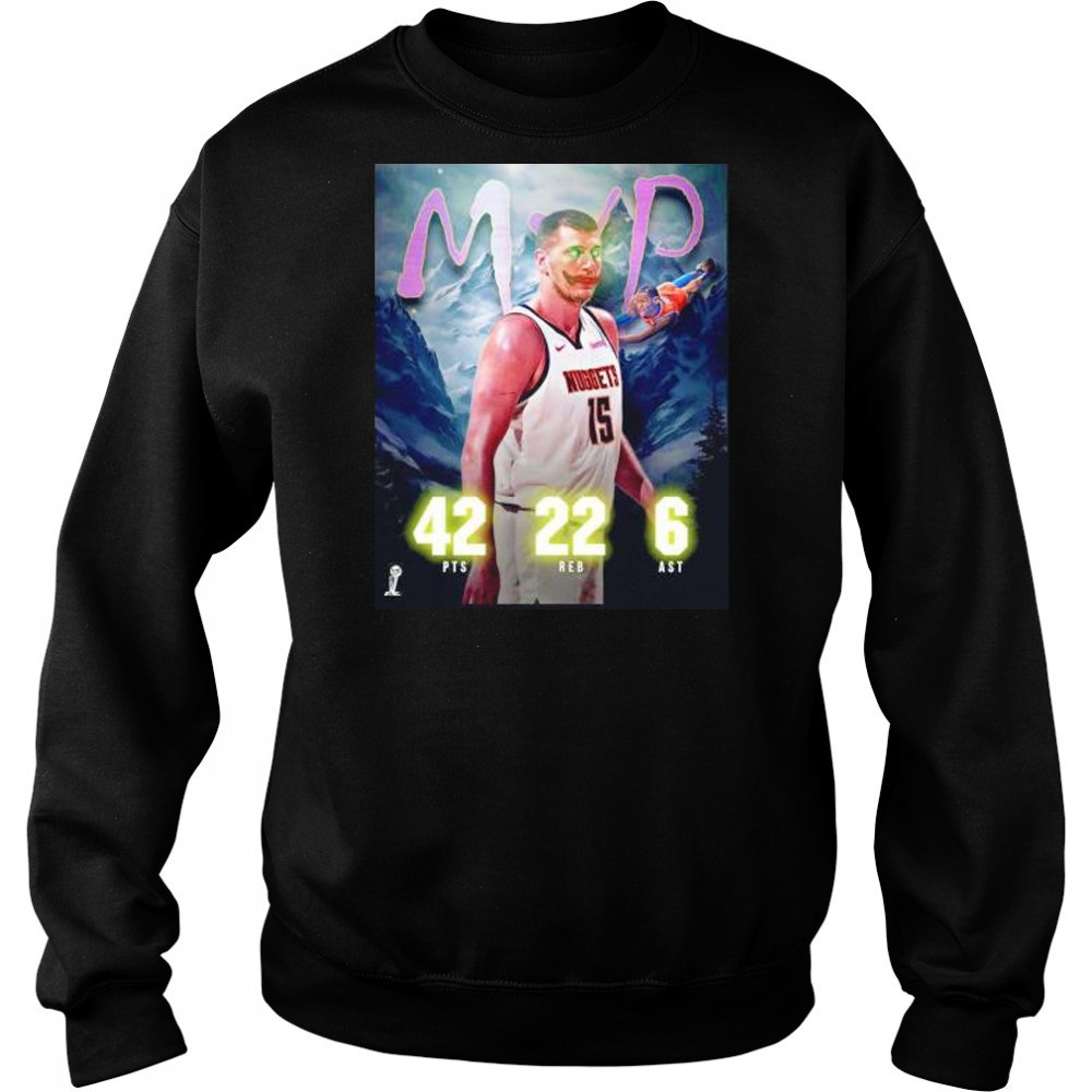 Nikola Jokic MVP 42pts 22 reb 6 ast Denver Nuggets clown shirt Hoodie
