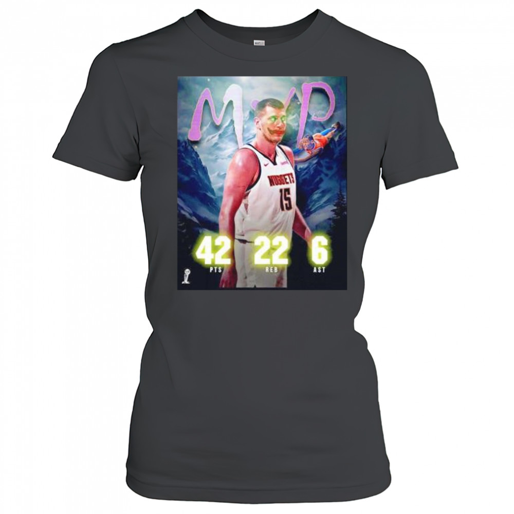 Nikola Jokic MVP 42pts 22 reb 6 ast Denver Nuggets clown shirt Women's T-shirt