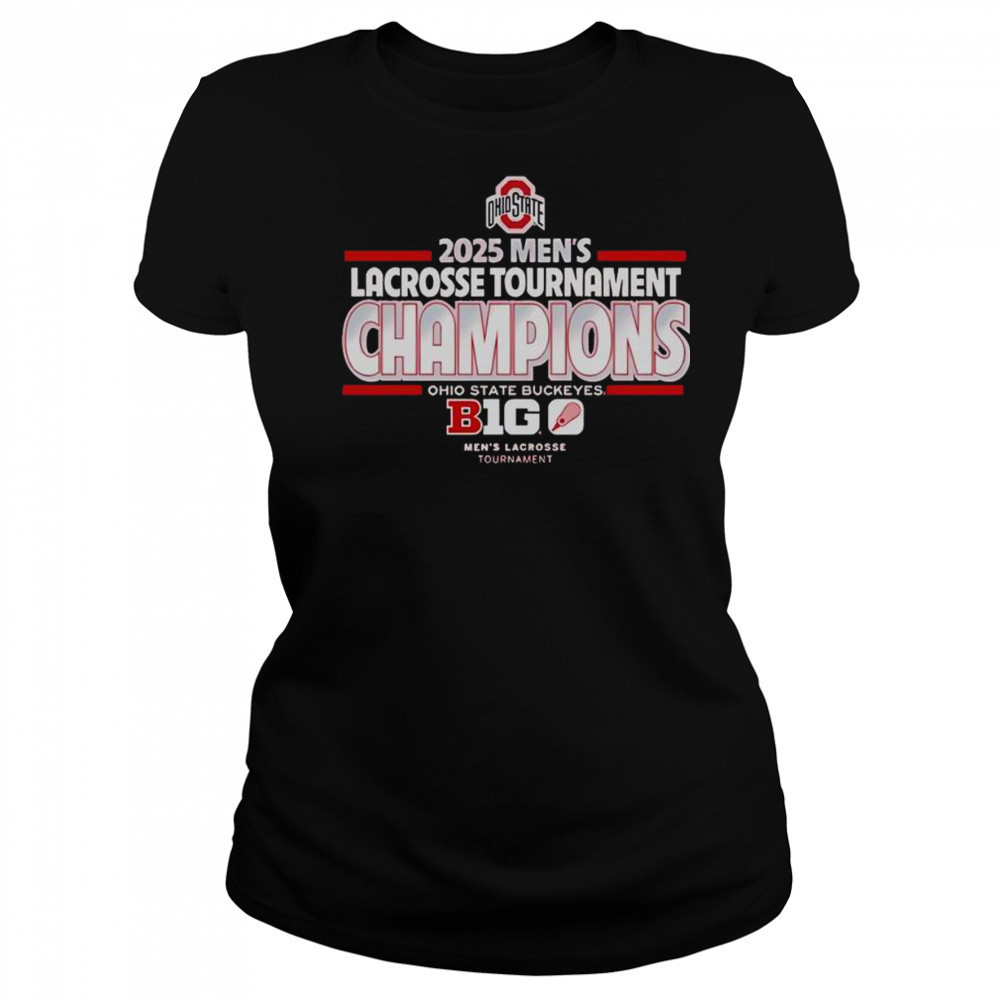 Official Ohio State Buckeyes 2025 Mens Lacrosse Tournament Champs T-Shirt Women's T-shirt