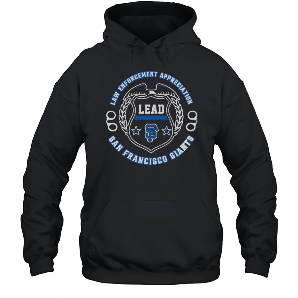 Official San Francisco Giants Law Enforcement Appreciation Day 2025 T-Shirt Hoodie