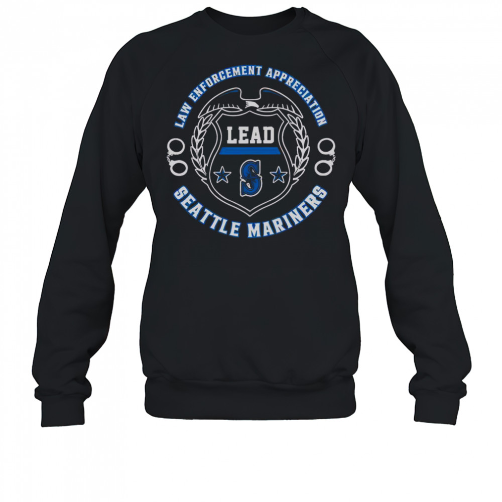 Official Seattle Mariners Law Enforcement Appreciation Day 2025 T-Shirt Sweatshirt