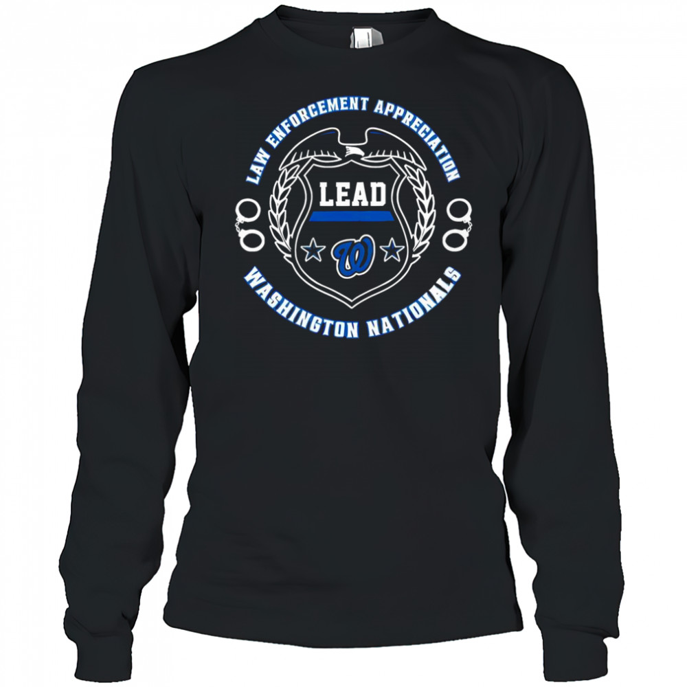 Official Washington Nationals Law Enforcement Appreciation Day 2025 T-Shirt Long Sleeved