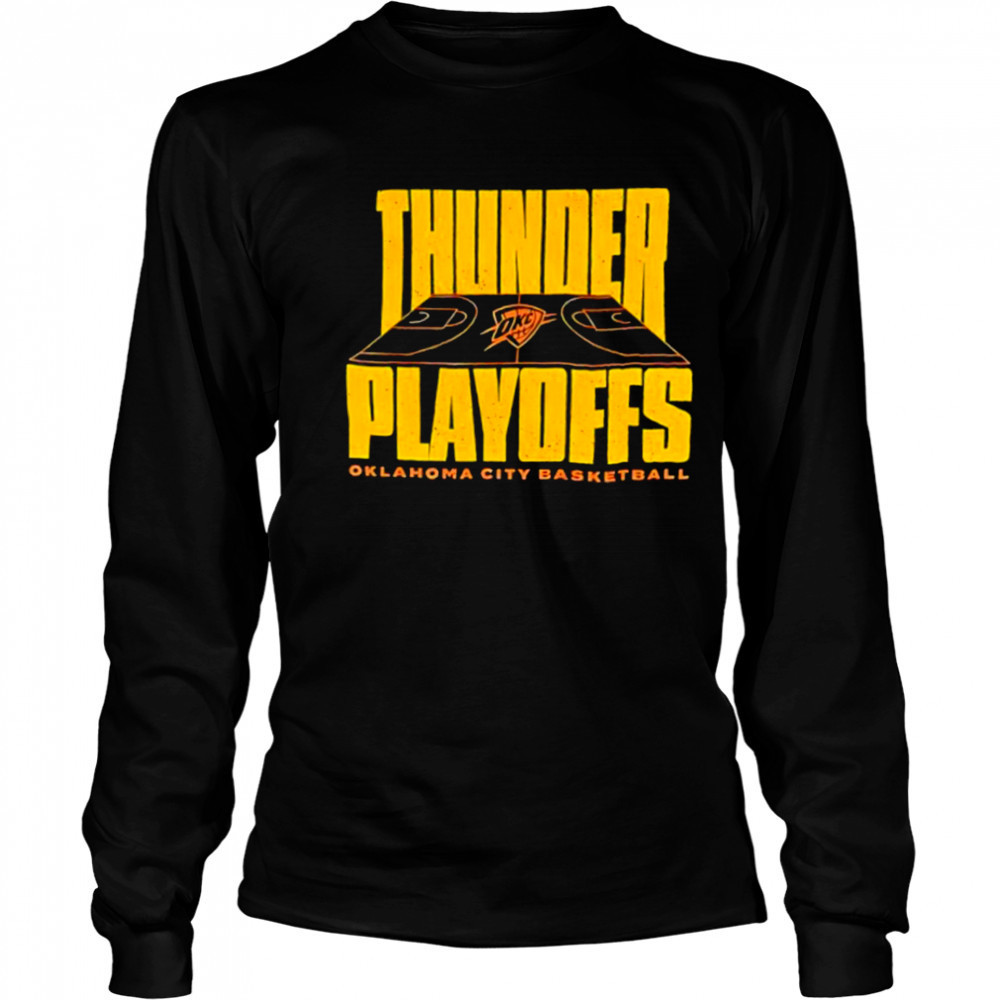 Oklahoma City Thunder Playoffs City basketball 2025 shirt Long Sleeved