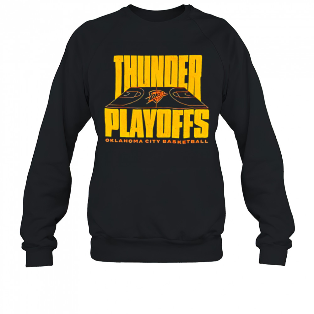 Oklahoma City Thunder Playoffs City basketball 2025 shirt Sweatshirt
