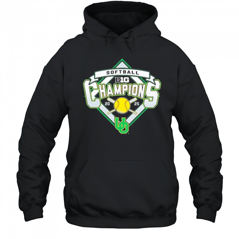 Oregon Ducks 2025 B1G Big Ten Softball Regular Season Champions t-shirt Hoodie