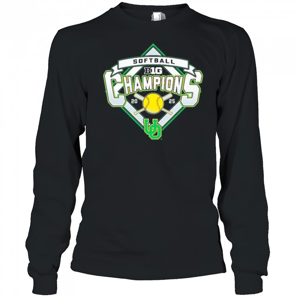 Oregon Ducks 2025 B1G Big Ten Softball Regular Season Champions t-shirt Long Sleeved