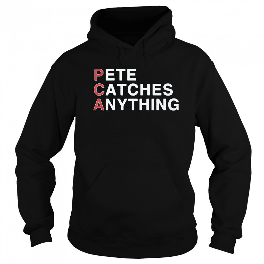 PCA Pete Catches Anything Pete Crow-Armstrong Shirt Sweatshirt