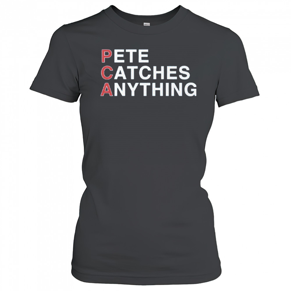 PCA Pete Catches Anything Pete Crow-Armstrong Shirt Women's T-shirt