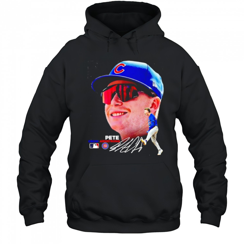 Pete Crown Armstrong Chicago Cubs shirt Hoodie