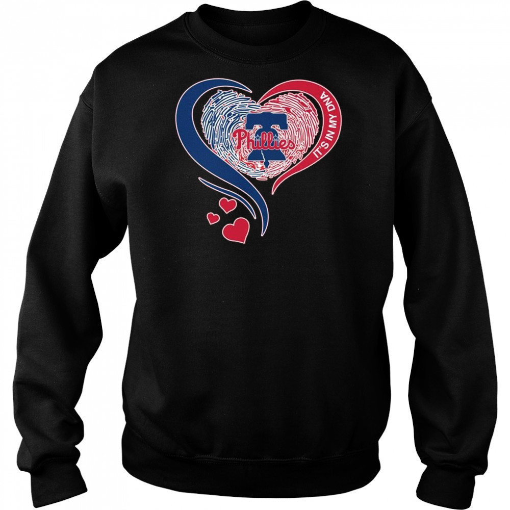 Philadelphia Phillies Heart It’s My DNA 2025 Shirt Hoodie