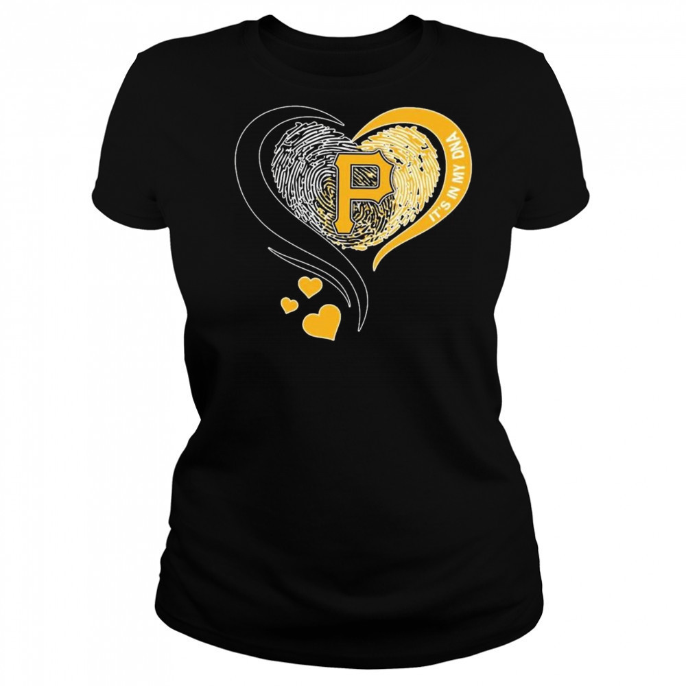 Pittsburgh Pirates Heart It’s My DNA 2025 Shirt Women's T-shirt