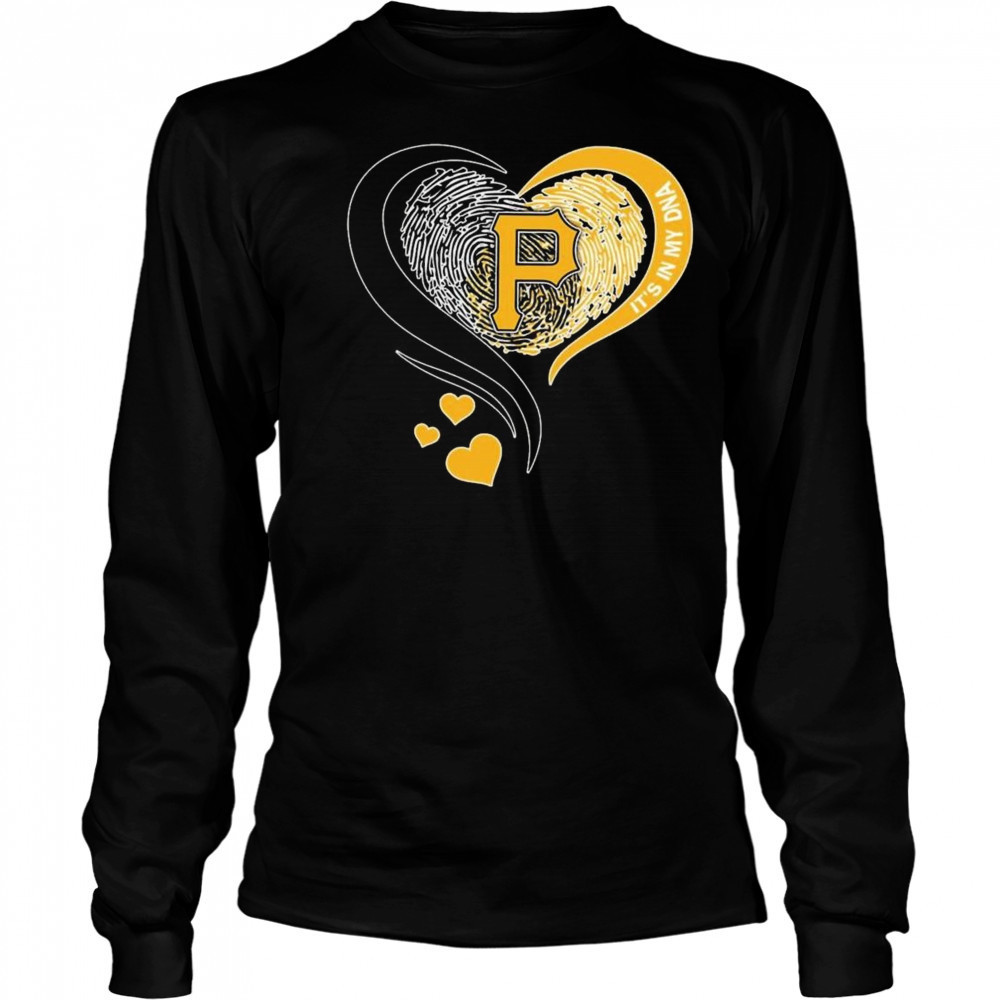 Pittsburgh Pirates Heart It’s My DNA 2025 Shirt Long Sleeved